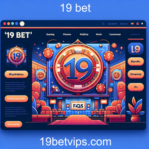 Explorando a Categoria FAQ no 19 Bet: Um Guia Completo para Jogadores